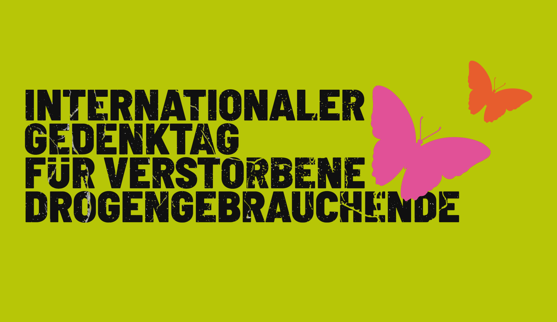 Internationaler Gedenktag für verstorbene Drogengebrauchende 2025